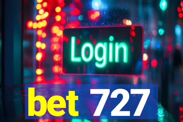 bet 727